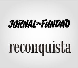 Jornal do Fundo + Reconquista